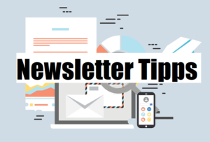 Newsletter Tipps