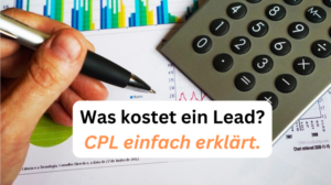 CPL-Was kostet ein Lead?
